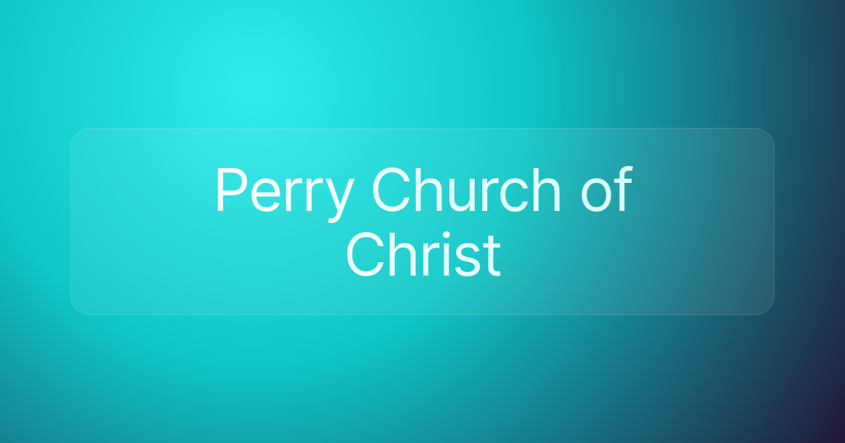 Perry Church of Christ