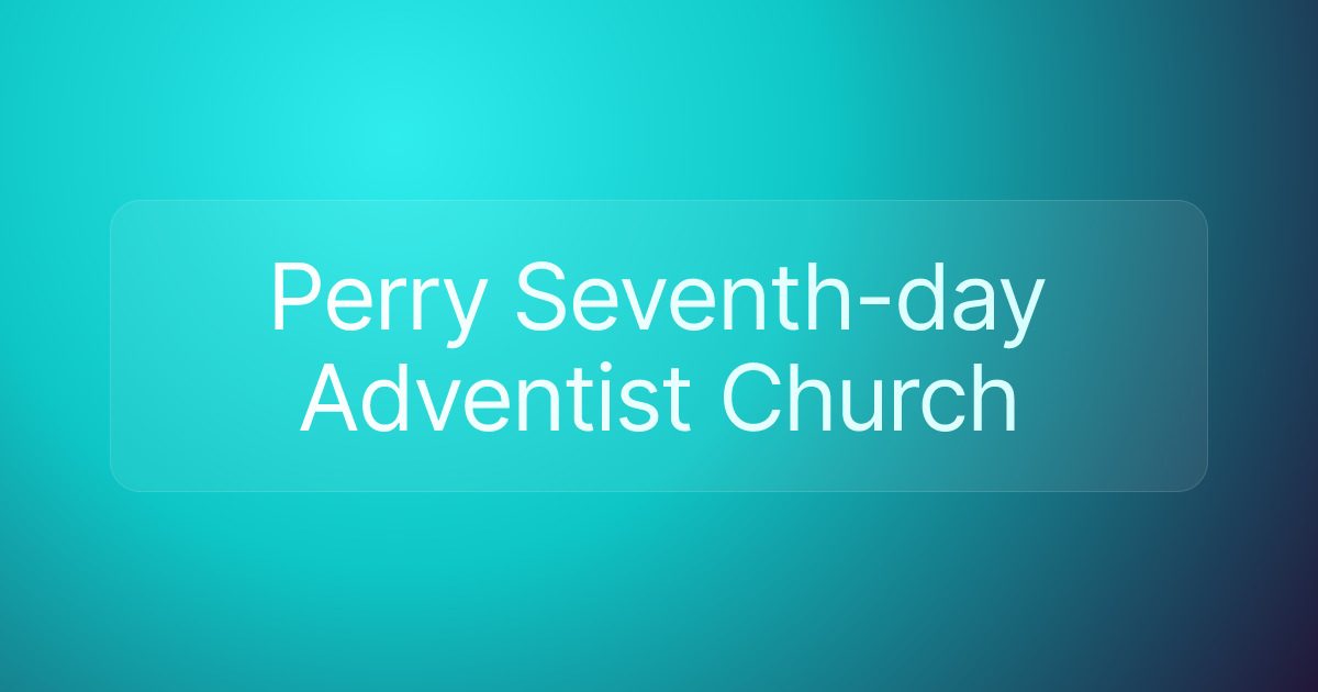 Perry Seventh-day Adventist Church