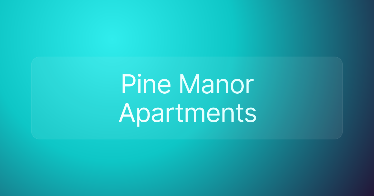 Pine Manor Apartments