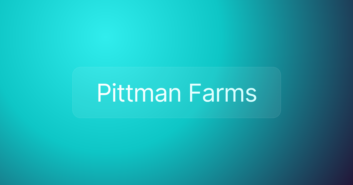 Pittman Farms