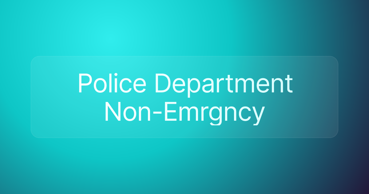 Police Department Non-Emrgncy