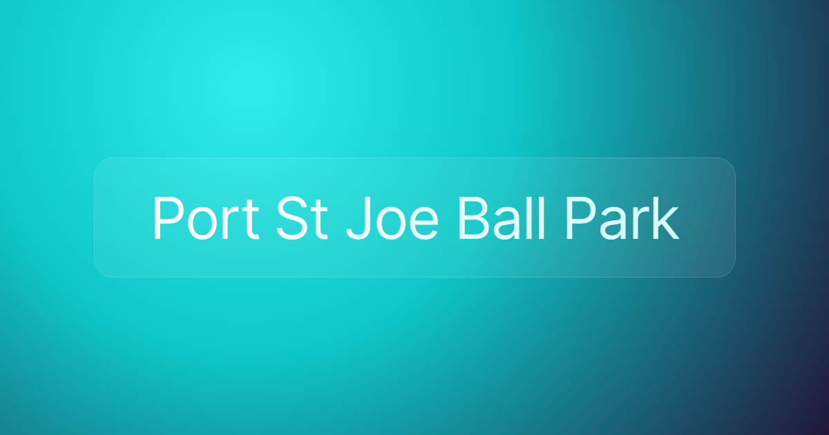 Port St Joe Ball Park