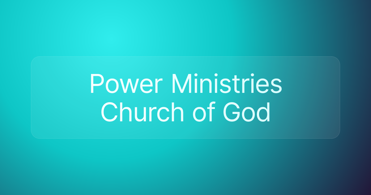 Power Ministries Church of God