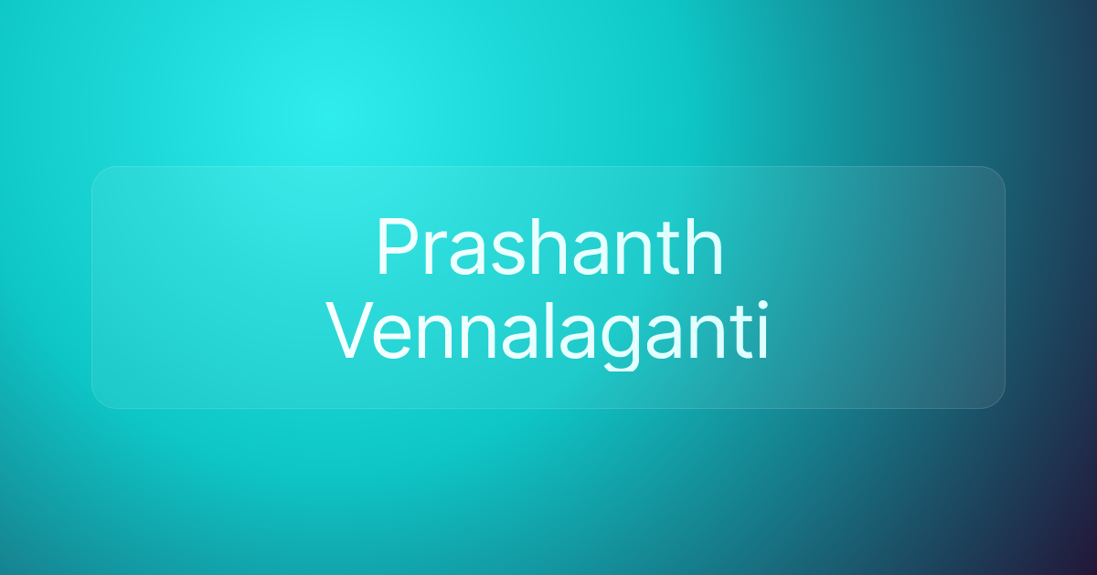 Prashanth Vennalaganti
