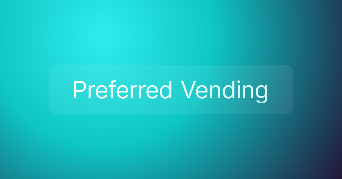 Preferred Vending