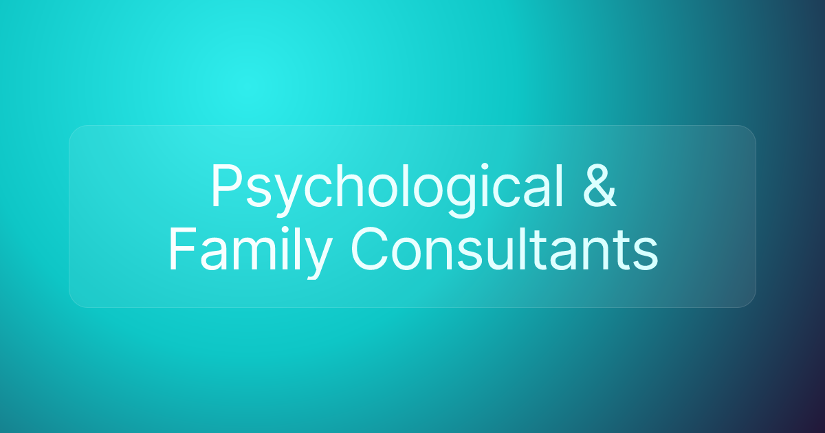 Psychological & Family Consultants