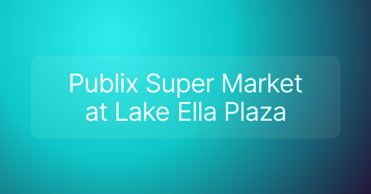 Publix Super Market at Lake Ella Plaza