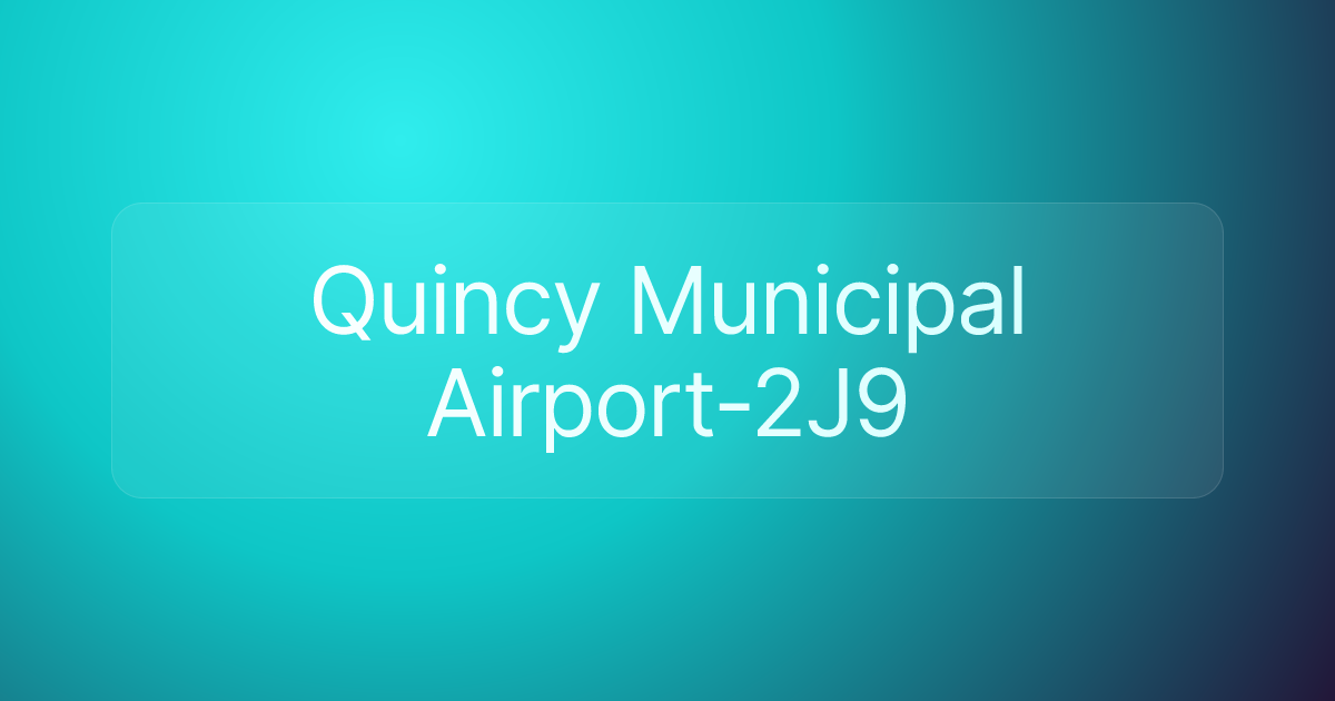 Quincy Municipal Airport-2J9