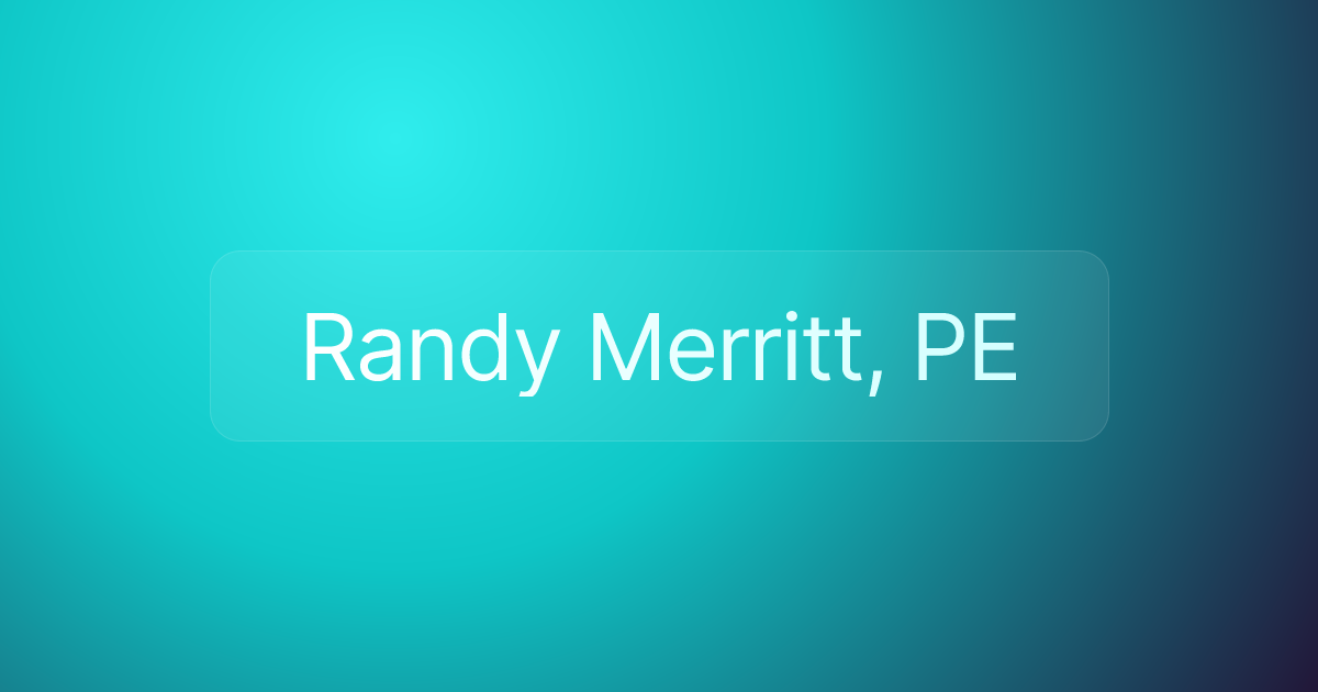 Randy Merritt, PE