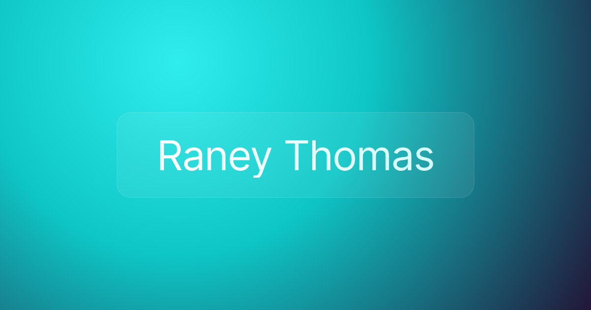 Raney Thomas