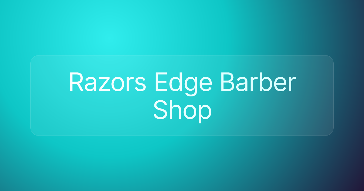 Razors Edge Barber Shop