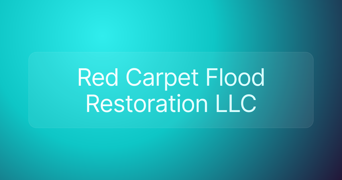 Red Carpet Flood Restoration LLC
