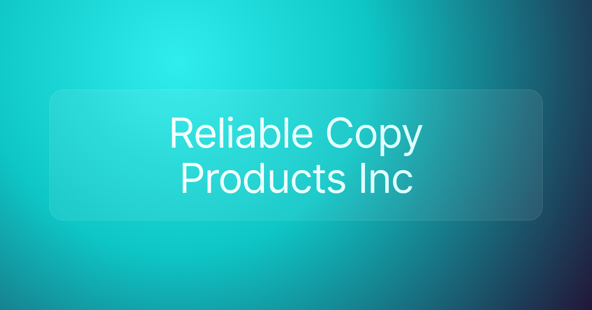 Reliable Copy Products Inc