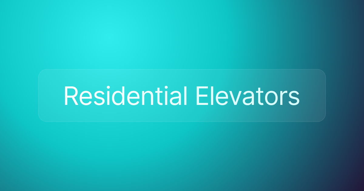 Residential Elevators