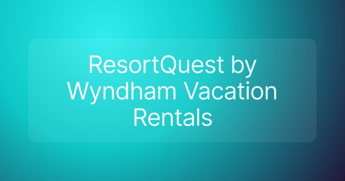 ResortQuest by Wyndham Vacation Rentals