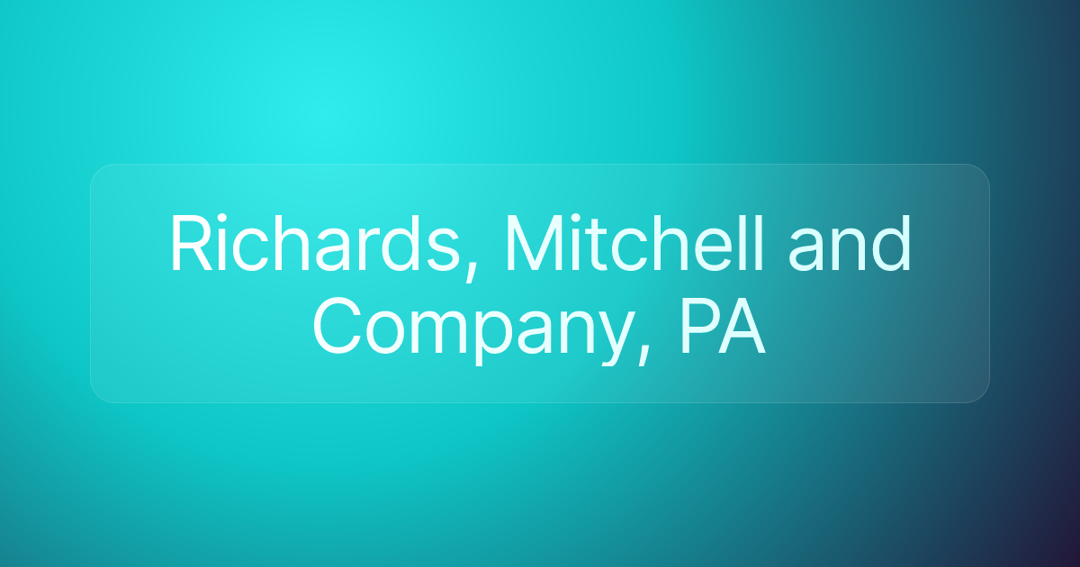 Richards, Mitchell and Company, PA