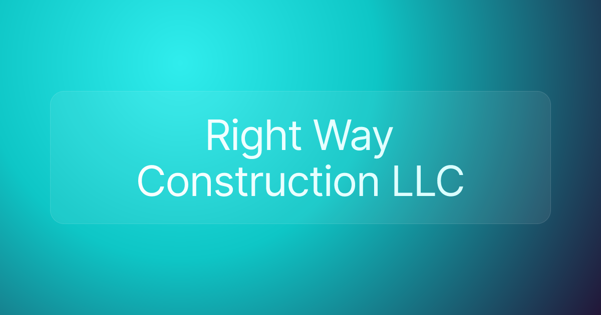 Right Way Construction LLC