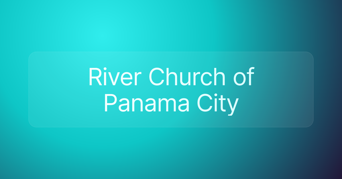 River Church of Panama City