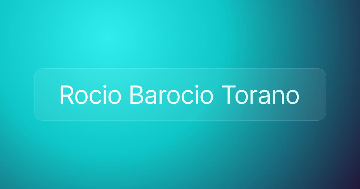 Rocio Barocio Torano