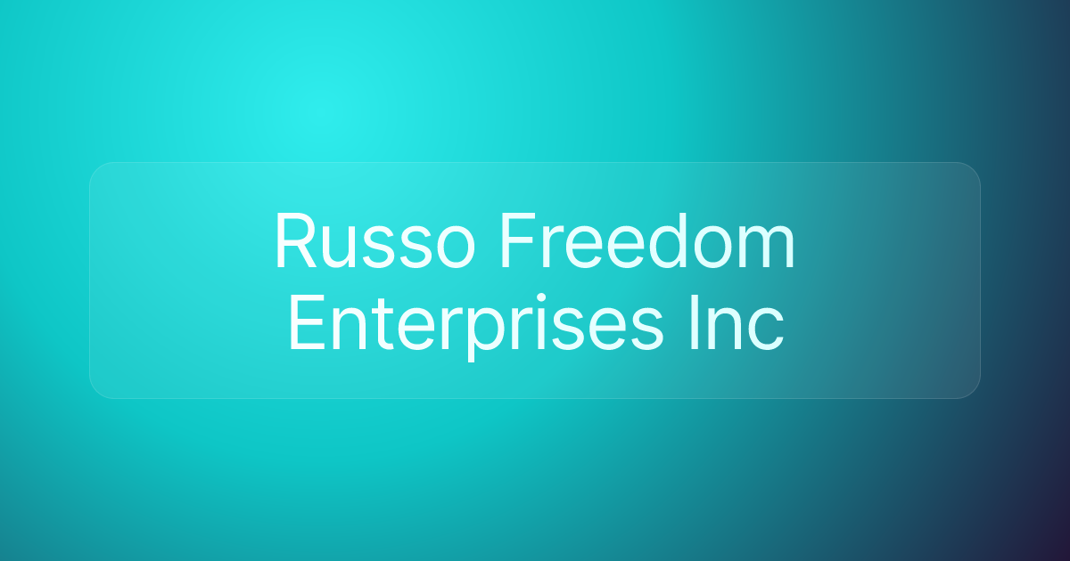 Russo Freedom Enterprises Inc