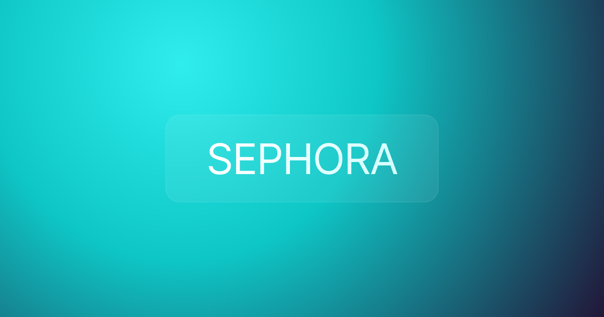 SEPHORA
