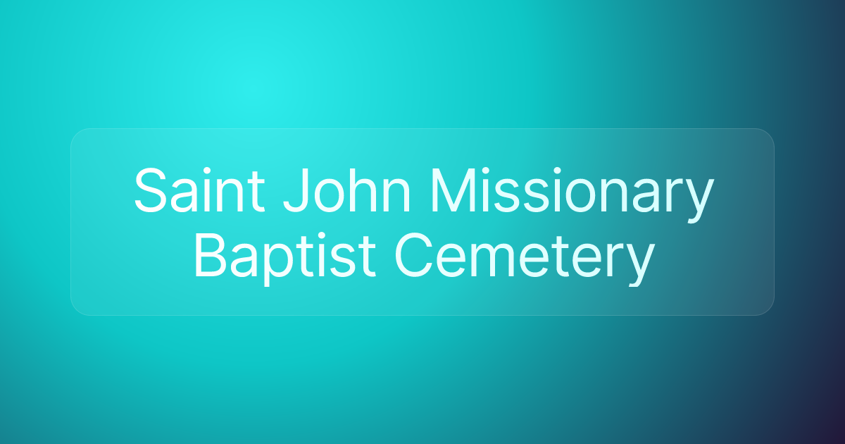 Saint John Missionary Baptist Cemetery