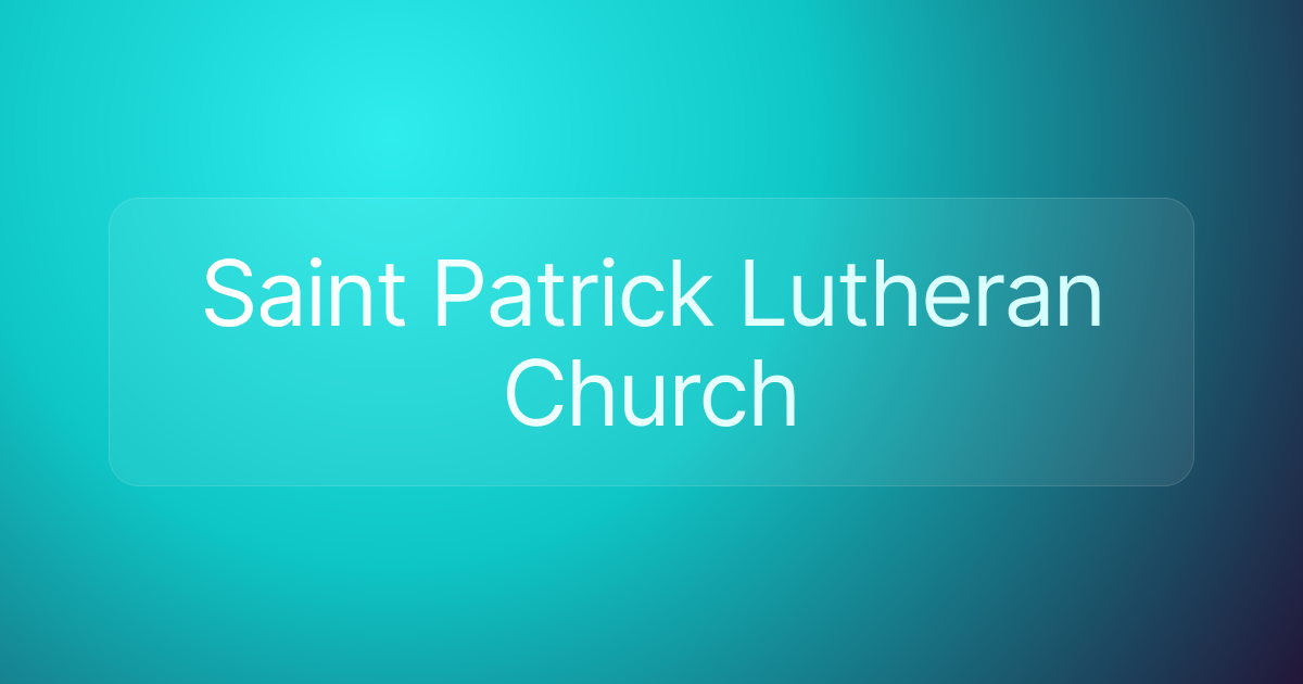 Saint Patrick Lutheran Church