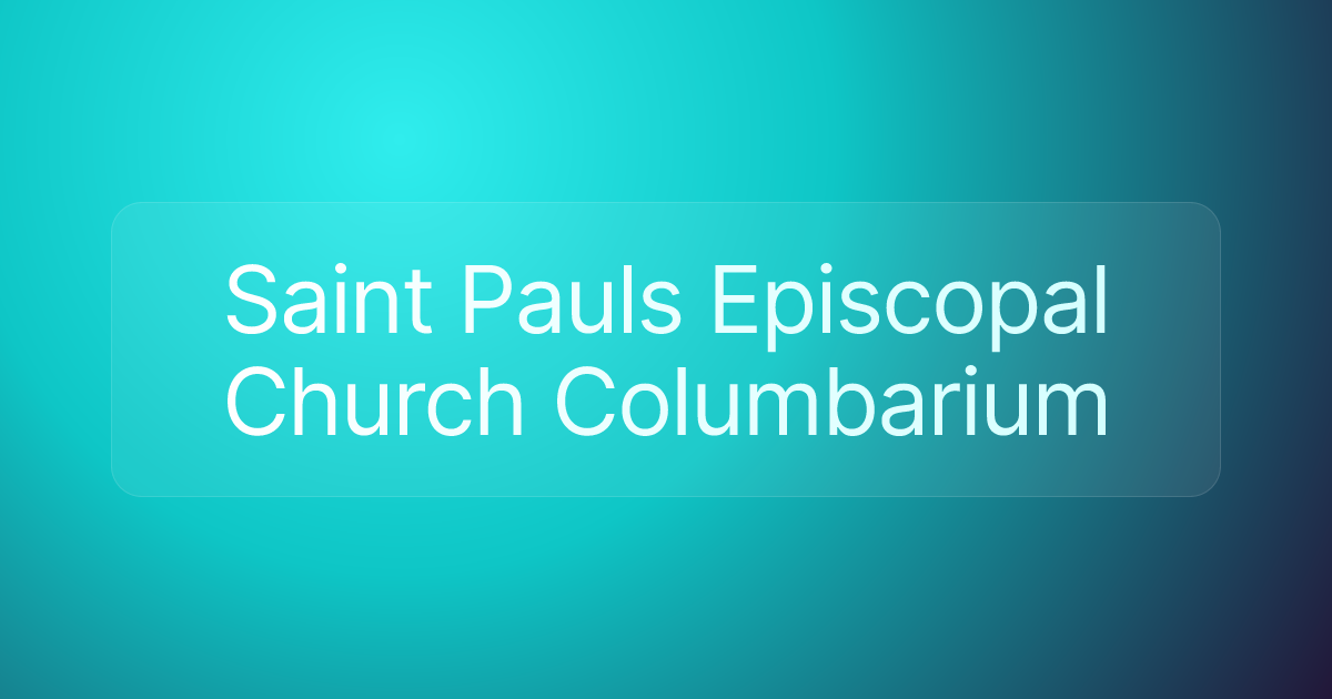 Saint Pauls Episcopal Church Columbarium