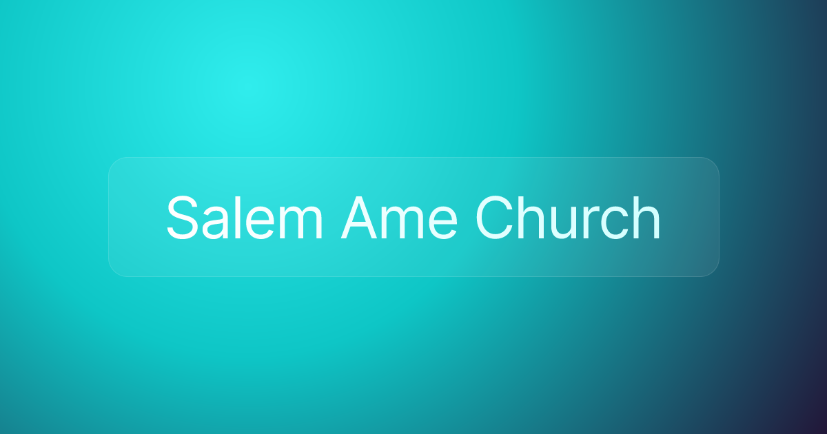 Salem Ame Church