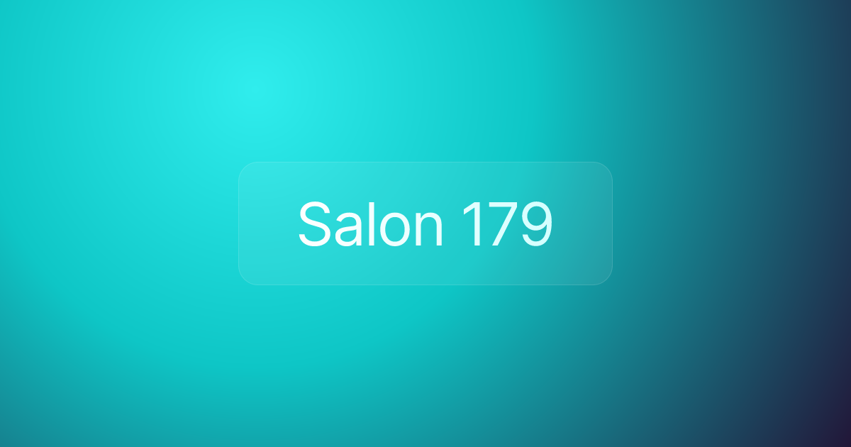 Salon 179