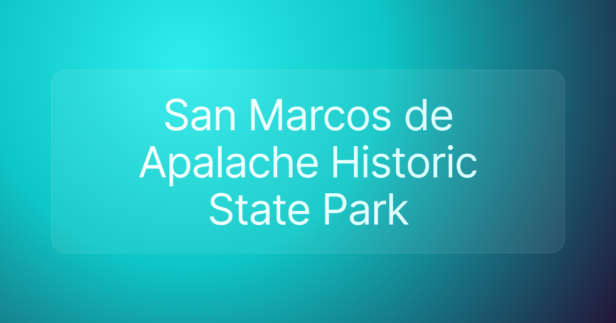 San Marcos de Apalache Historic State Park