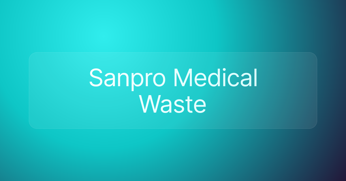 Sanpro Medical Waste