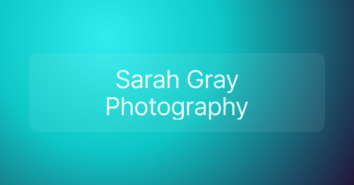 Sarah Gray Photography