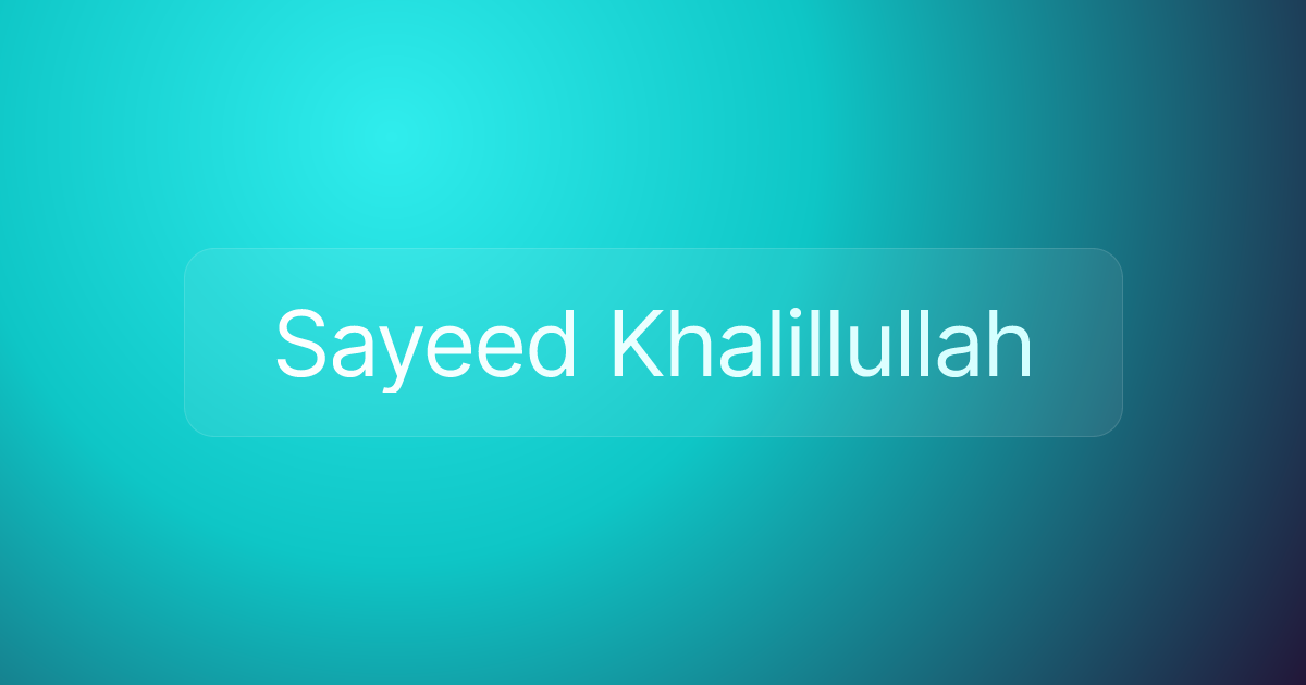 Sayeed Khalillullah