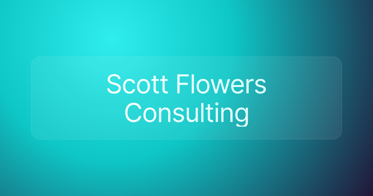 Scott Flowers Consulting