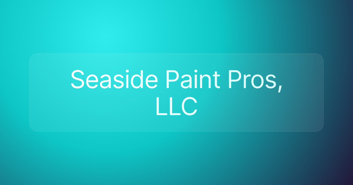 Seaside Paint Pros, LLC