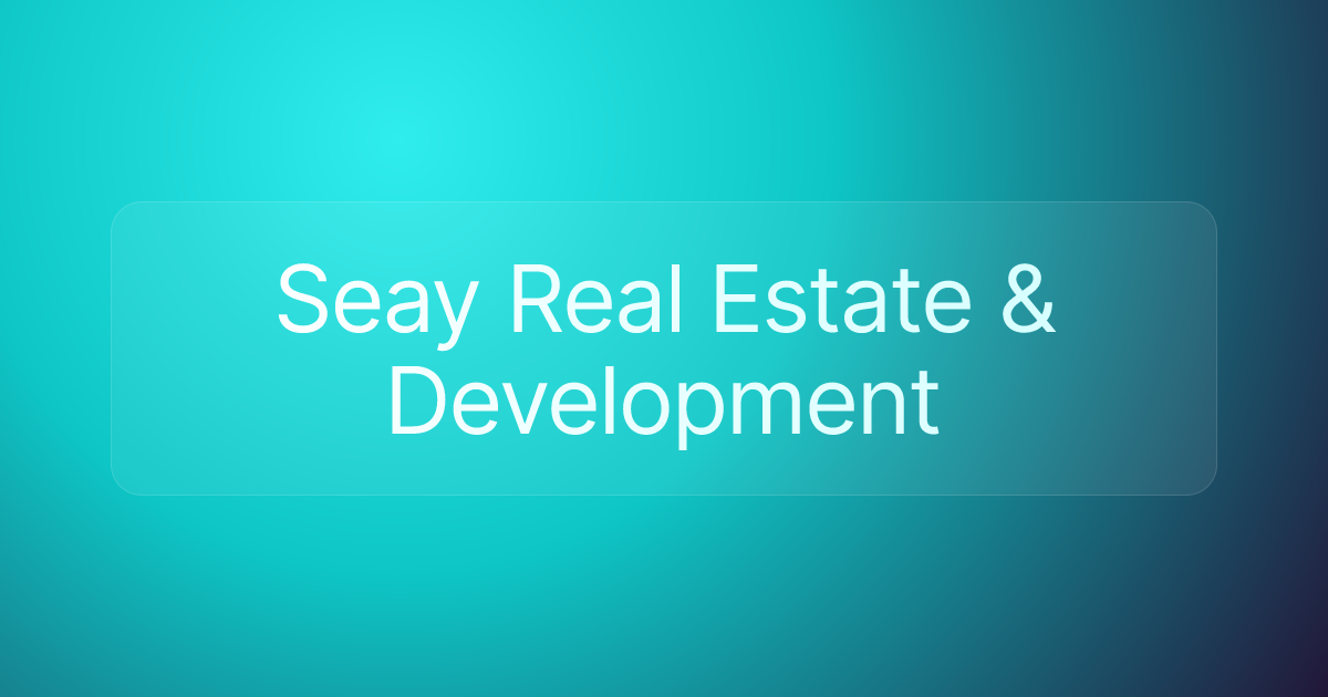 Seay Real Estate & Development