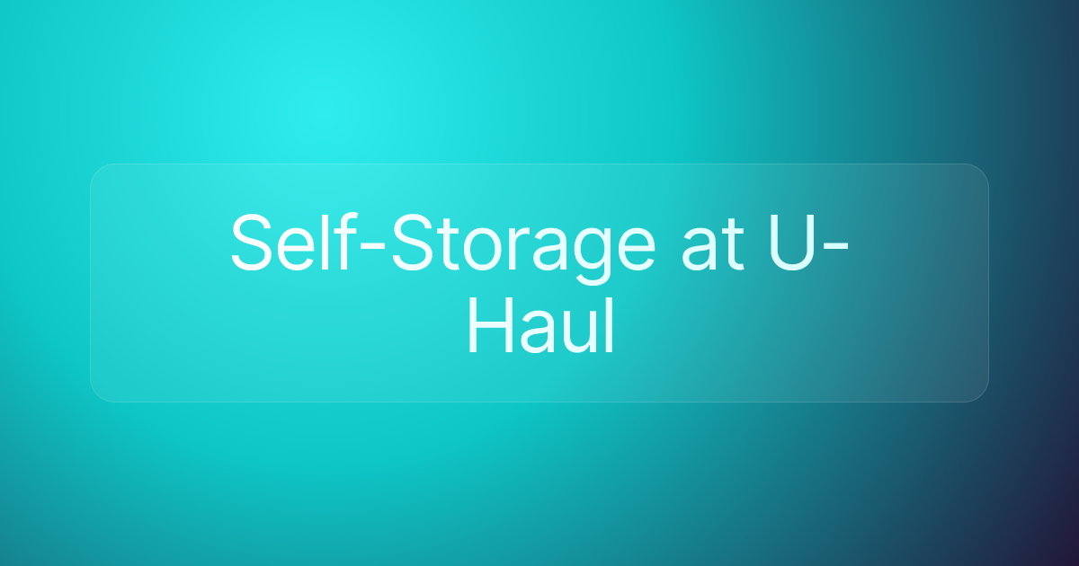 Self-Storage at U-Haul