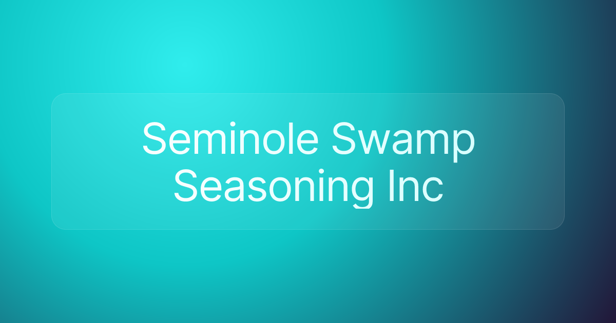 Seminole Swamp Seasoning Inc