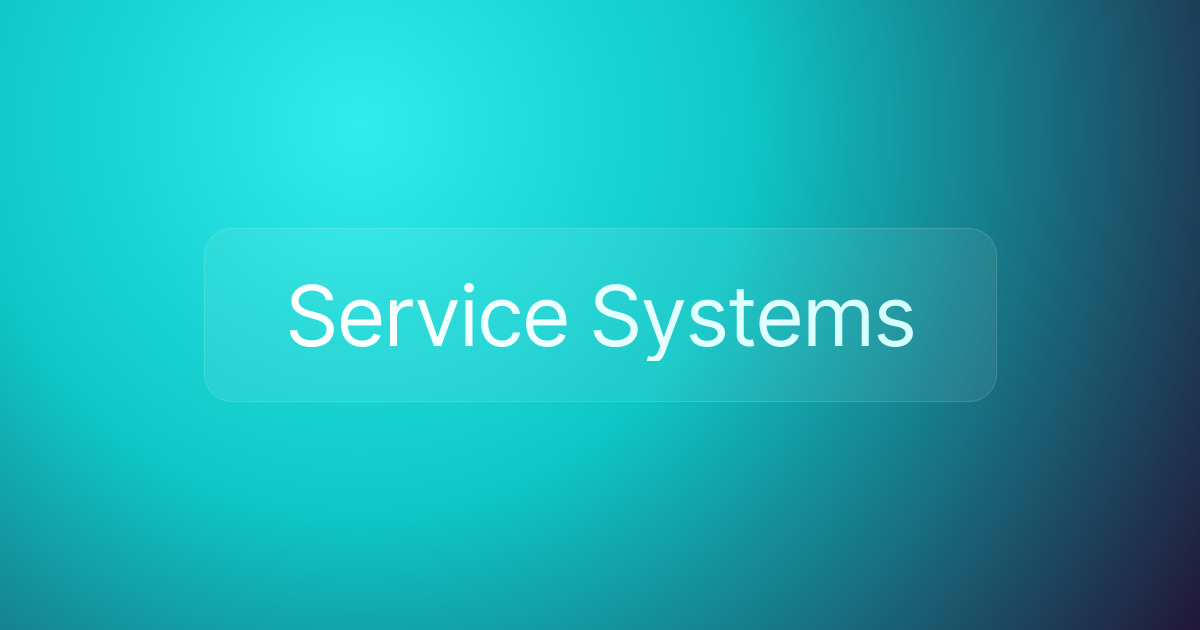 Service Systems
