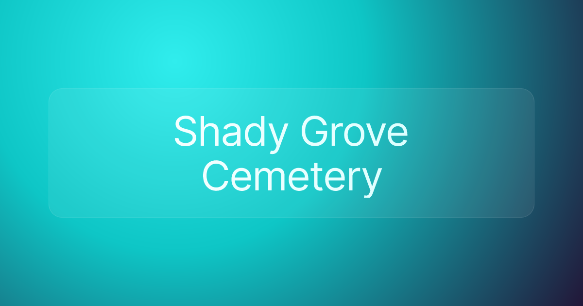 Shady Grove Cemetery