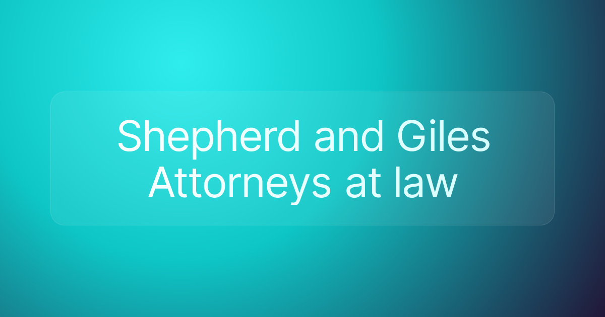 Shepherd and Giles Attorneys at law