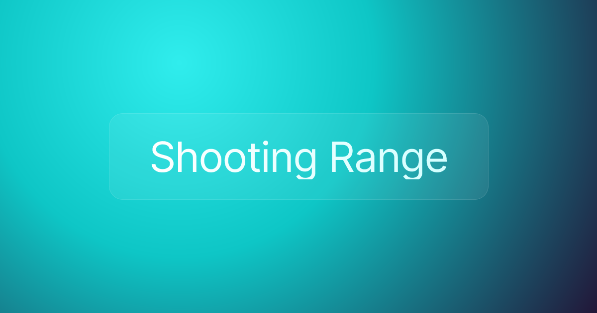 Shooting Range