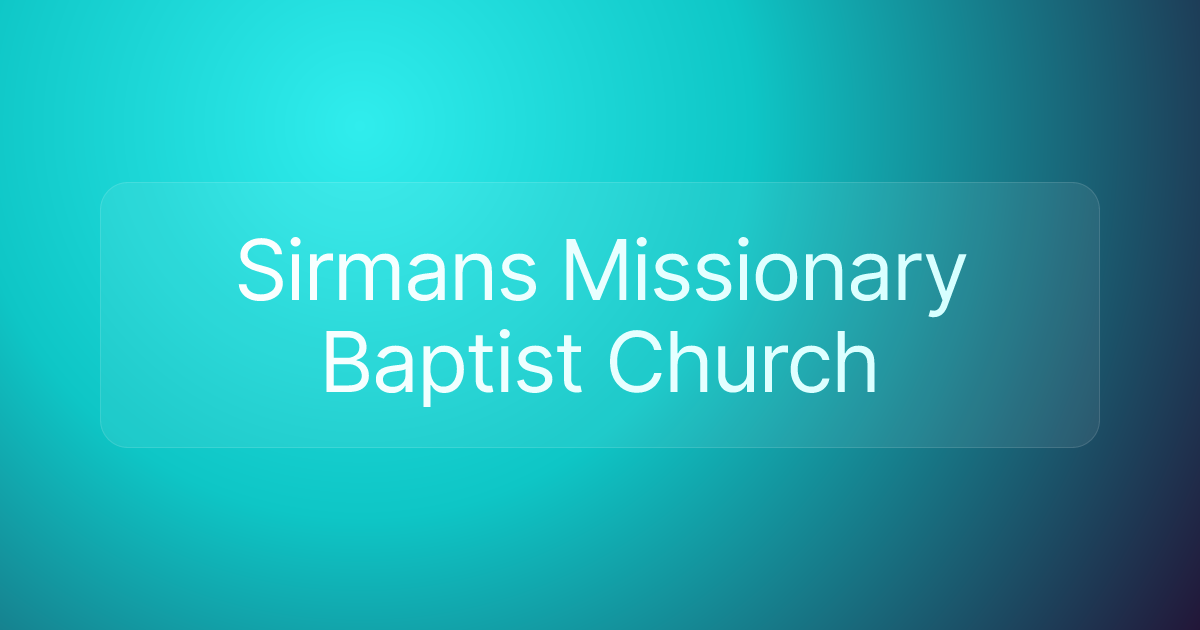 Sirmans Missionary Baptist Church