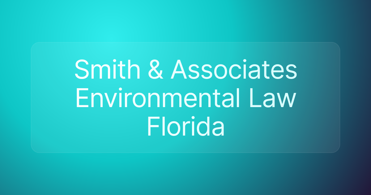 Smith & Associates Environmental Law Florida