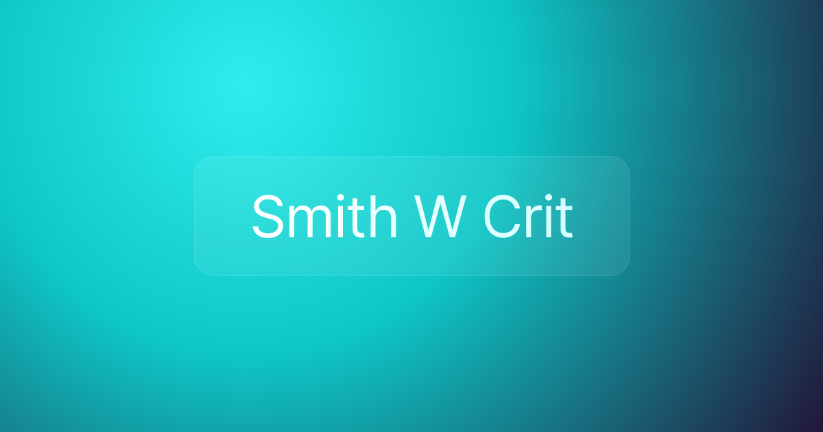 Smith W Crit