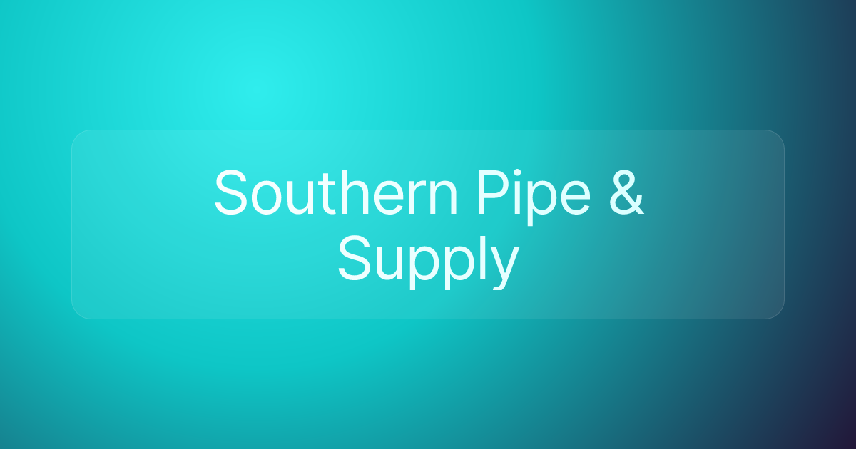Southern Pipe & Supply