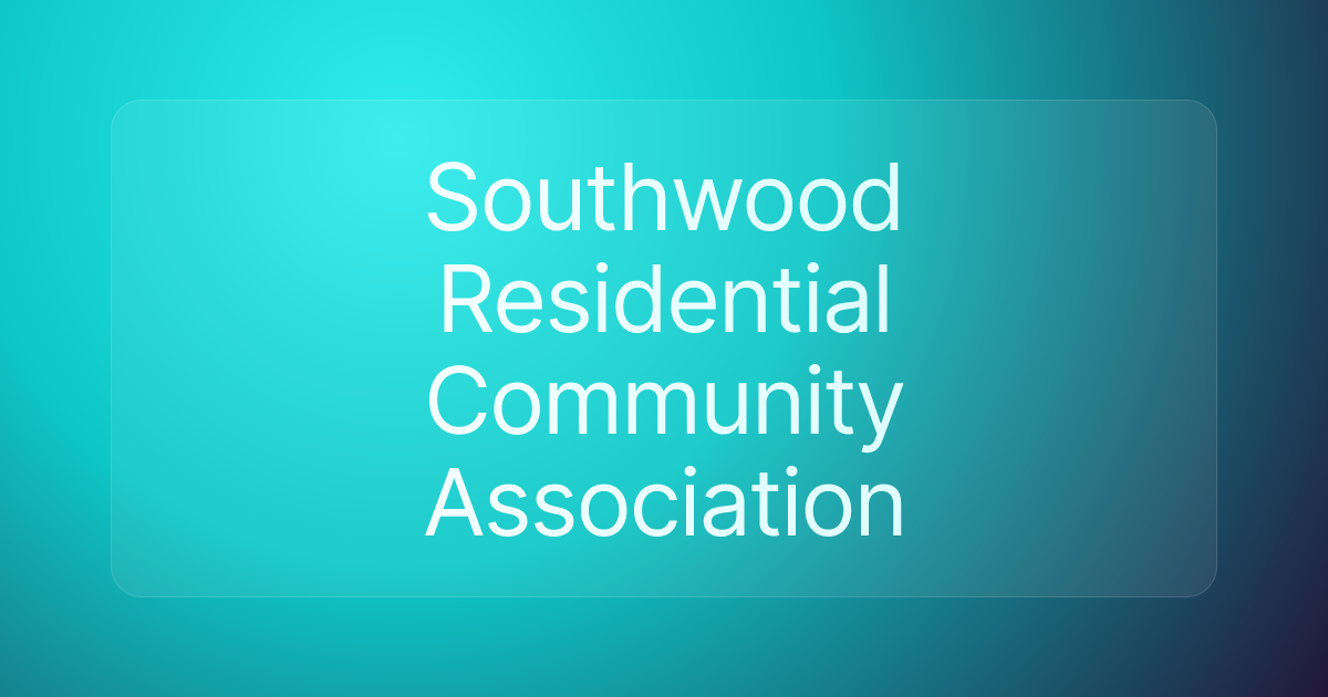 Southwood Residential Community Association