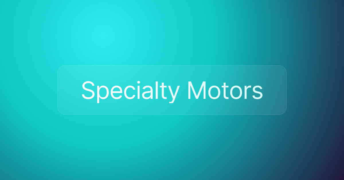 Specialty Motors