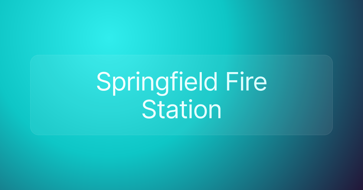 Springfield Fire Station